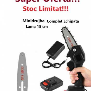 Mini Drujba Fierastrau, cu Lama 15 cm,  Complet Echipata cu Lama, Lant, Acumulator  Mini Drujba Fierastrau, cu Lama 15 cm,  Complet Echipata cu Lama, Lant, Acumulator