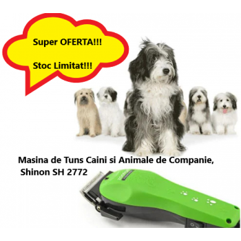 Masina de Tuns Caini si Animale de Companie, Shinon SH 2772, 0200ZD Masina de Tuns Caini si Animale de Companie, Shinon SH 2772, 0200ZD